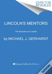 Lincoln'S Mentors