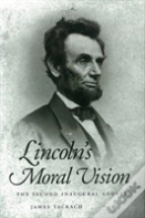 Lincoln'S Moral Vision