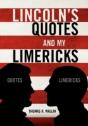 Lincoln'S Quotes And My Limericks - Preview