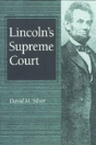 Lincoln'S Supreme Court - Preview