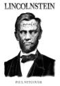 Lincolnstein - Preview