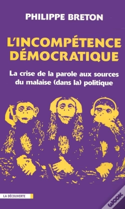 Capa do artigo L'Incompétence Démocratique ; La Crise De La Parole Aux Sources Du Malaise Dans La Politique