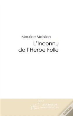Capa do artigo L'Inconnu De L'Herbe Folle