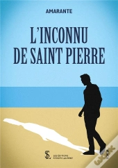 L'Inconnu De Saint Pierre