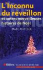 L'Inconnu Du Réveillon ; Et Autres Merveilleuses Histoires De Noël - Preview