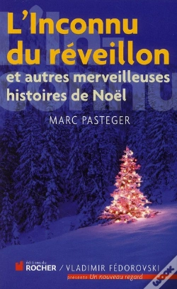 Capa do artigo L'Inconnu Du Réveillon ; Et Autres Merveilleuses Histoires De Noël