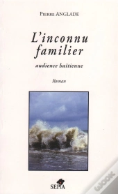 L'Inconnu Familier ; Audience Haïtienne