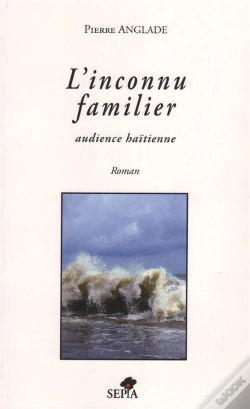 Capa do artigo L'Inconnu Familier ; Audience Haïtienne