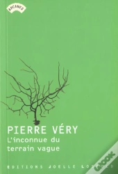 L'Inconnue Du Terrain Vague