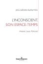 L'Inconscient, Son Espace-Temps ; Aristote, Lacan, Poincareé - Preview