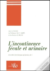 L'Incontinence Fecale Et Urinaire