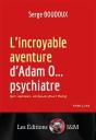 L'Incroyable Aventure D'Adam O...Psychiatre - Preview