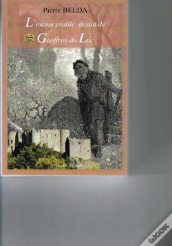 Capa do artigo L'Incroyable Destin De Geoffroy Du Luc