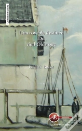 L'Incroyable Destinée Du Vieil Oldstone