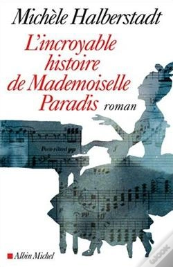 Capa do artigo L'Incroyable Histoire De Mademoiselle Paradis