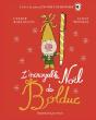 L'Incroyable Noël De Bolduc - Preview