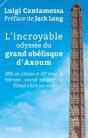 L'Incroyable Odyssée Du Grand Obélisque D'Axoum - Preview