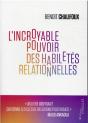 L'Incroyable Pouvoir Des Habiletes Relationnelles - Preview
