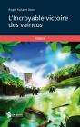 L'Incroyable Victoire Des Vaincus - Preview