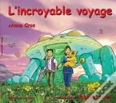 L'Incroyable Voyage