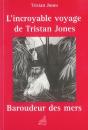 L'Incroyable Voyage De Tristan Jones, Baroudeur Des Mers - Preview