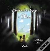 L'Incroyable Voyage D'Elisa