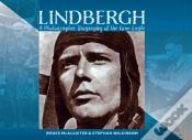 Capa do artigo Lindbergh: A Photographic Biography Of The Lone Eagle