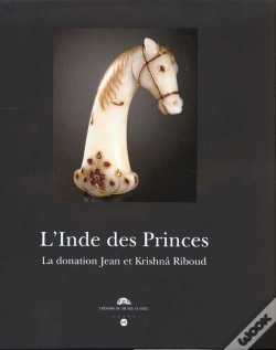 Capa do artigo L'Inde Des Princes ; La Donation Jean Et Krishnâ Riboud