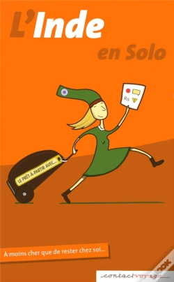Capa do artigo L'Inde En Solo ; À Moins Cher Que De Rester Chez Soi...