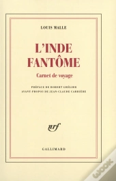 L'Inde Fantôme : Carnet De Voyage