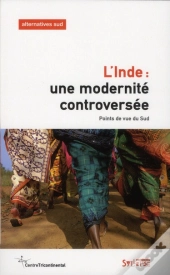 L'Inde, Une Modernite Controversee