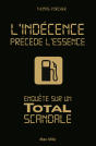 L'Indécence Précède L'Essence - Preview