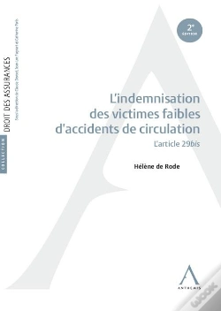 Capa do artigo L'Indemnisation Des Victimes Faibles D'Accidents De Circulation : L'Article 29bis (2e Édition)
