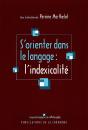 L'Indexicalite Autour Du Champ Deictique Phenomenologie Et Pragmatisme - Preview
