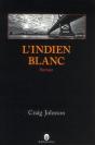 L'Indien Blanc - Preview