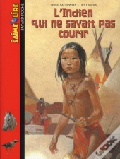 L'Indien Qui Ne Savait Pas Courir