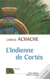 L'Indienne De Cortès