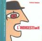 L'Indigestion - Preview