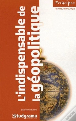 Capa do artigo L'Indispensable De La Géopolitique (3e Édition)