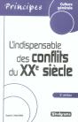 L'Indispensable Des Conflits Du Xx Siecle (3e Edition) - Preview