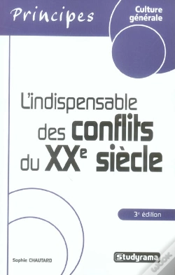 Capa do artigo L'Indispensable Des Conflits Du Xx Siecle (3e Edition)