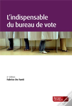 Capa do artigo L'Indispensable Du Bureau De Vote (6e Ed.)