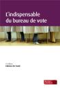 L'Indispensable Du Bureau De Vote (8e Édition) - Preview
