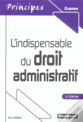 L'Indispensable Du Droit Administratif