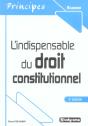 L'Indispensable Du Droit Constitutionnel - Preview