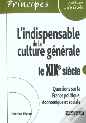 L'Indispensable Du Xix Siecle En Qcm