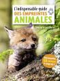 L'Indispensable Guide Des Empreintes Animales - Preview