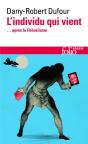 L'Individu Qui Vient ... Après Le Libéralisme - Preview