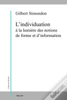L'Individuation À La Lumière Des Notions De Forme Et D'Information