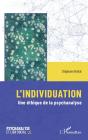 L'Individuation : Une Éthique De La Psychanalyse - Preview
